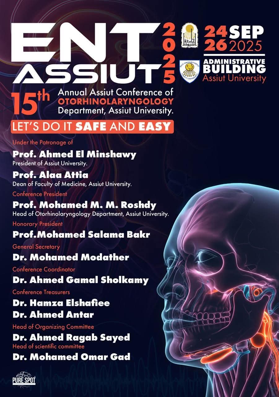 ٢٤ سبتمبر .... قسم جراحة الأنف والأذن والحنجرة بكلية الطب جامعة أسيوط ينظم مؤتمره الخامس عشر حول أحدث التقنيات العلاجية والجراحية في مجال الأنف والأذن والحنجرة